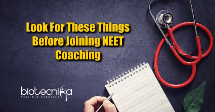 Things To Look For Before Joining NEET Coaching